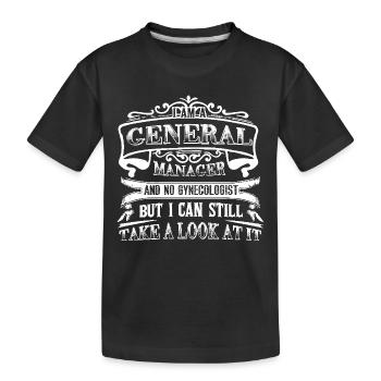 General Manager I Am A General Manager - Kids' Premium Organic T-Shirt - black - Front
