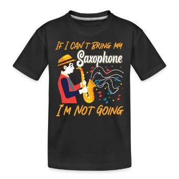 Saxophones Si je ne peux pas apporter mon - T-shirt bio Premium Enfant - noir - Devant