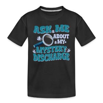Interrogez-moi sur mes mystérieuses pertes - - T-shirt bio Premium Enfant - noir - Devant