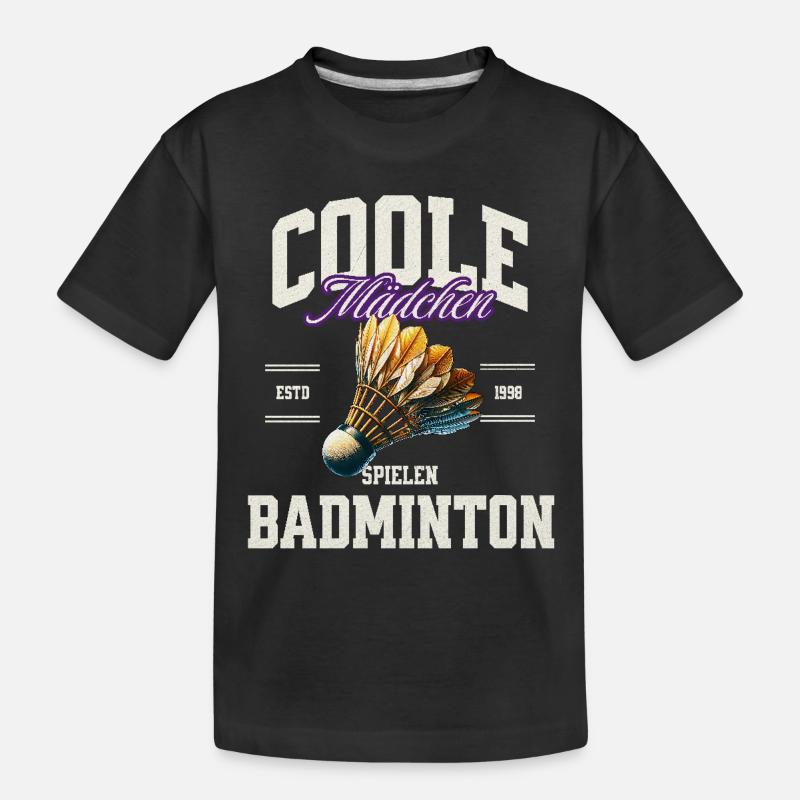 Badminton Mädchen - Kinder Premium Bio T-Shirt - Schwarz