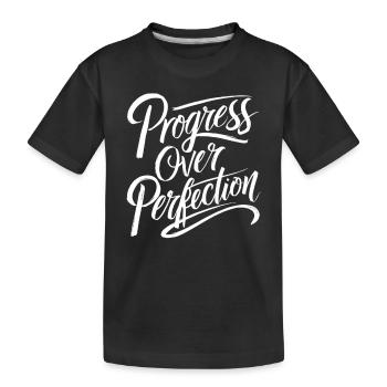 Le progrès avant la perfection Motivation - T-shirt bio Premium Enfant - noir - Devant