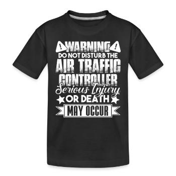 Don't Disturb Air Traffic Controller - Kids' Premium Organic T-Shirt - black - Front