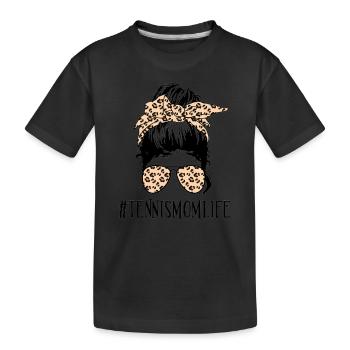 Tennis Mama Leben Messy Bun Sonnenbrille Neuheit Distr - Kinder Premium Bio T-Shirt - Schwarz - Vorne