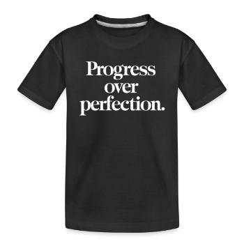Le progrès avant la perfection - la motivation - T-shirt bio Premium Enfant - noir - Devant