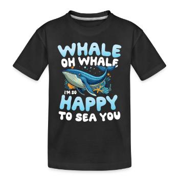 Whale Oh Whale I'm So Happy To Sea - Kinder Premium Bio T-Shirt - Schwarz - Vorne