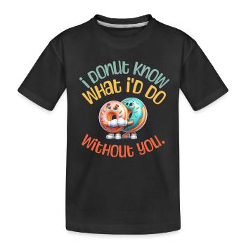 I DONUT KNOW - Nourriture amusante jeux de mots gourmands amusants - T-shirt bio Premium Enfant - noir - Devant