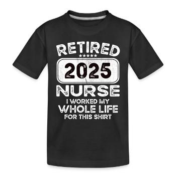 Infirmière à la retraite 2025 - T-shirt bio Premium Enfant - noir - Devant