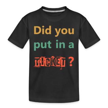 AVEZ-VOUS MIS UN TICKET – IT Admin PC Humour Blagues - T-shirt bio Premium Enfant - noir - Devant