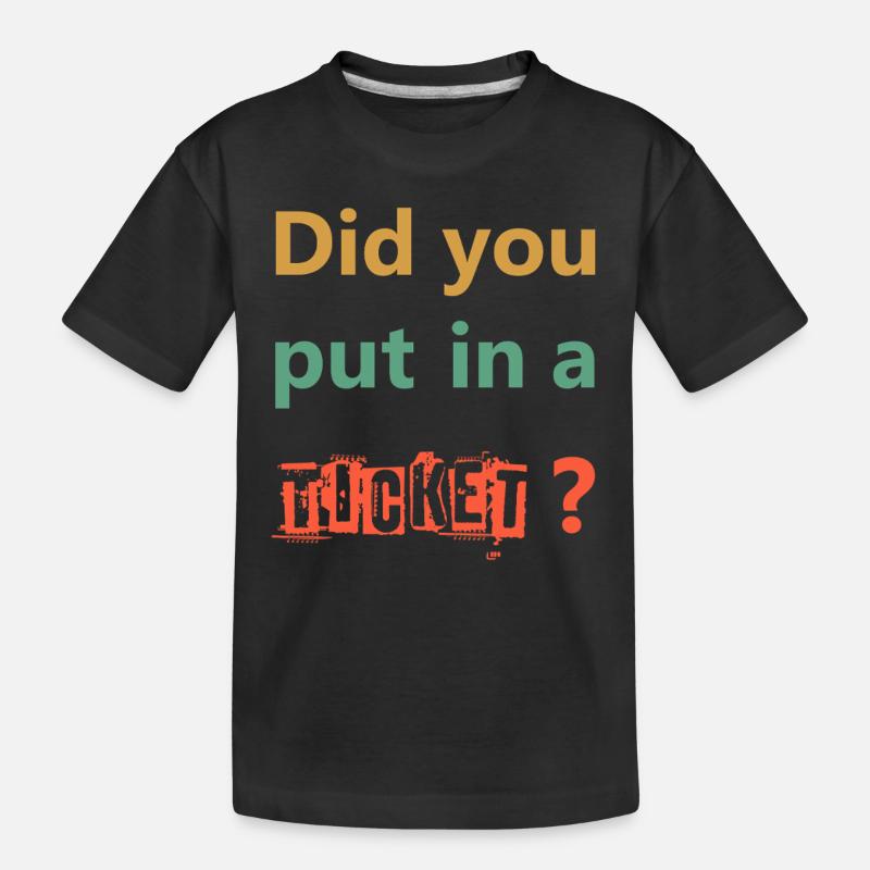 AVEZ-VOUS MIS UN TICKET – IT Admin PC Humour Blagues - T-shirt bio Premium Enfant - noir