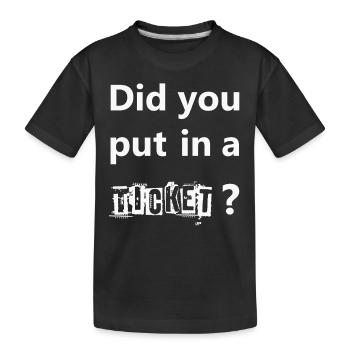 AVEZ-VOUS MIS UN TICKET – IT Admin PC Humour Blagues - T-shirt bio Premium Enfant - noir - Devant