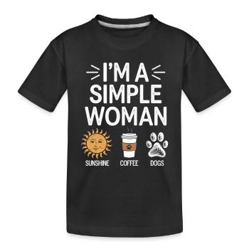I`m a simple woman like sunshine dogs & coffee - Kinder Premium Bio T-Shirt - Schwarz - Vorne