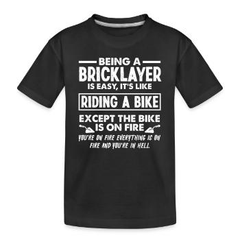 Être maçon est aussi simple que de rouler - T-shirt bio Premium Enfant - noir - Devant