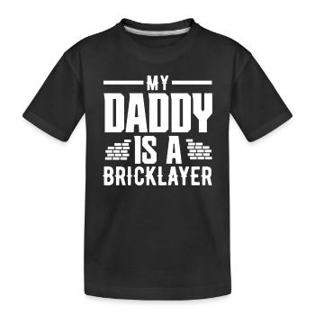 Maurer Mein Papa Ist Ein Maurer - Kinder Premium Bio T-Shirt - Schwarz - Vorne