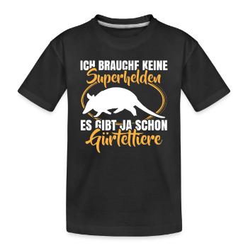 Il y a déjà des tatous, des tatous géants - T-shirt bio Premium Enfant - noir - Devant
