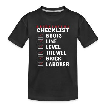 Maurer Checklist Bottes Line Level Truelle - T-shirt bio Premium Enfant - noir - Devant