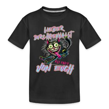 Katze Lieber durchgeknallt als einer von euch - Kinder Premium Bio T-Shirt - Schwarz - Vorne