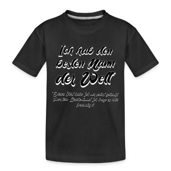 I've got the best man in the world - Kids' Premium Organic T-Shirt - black - Front