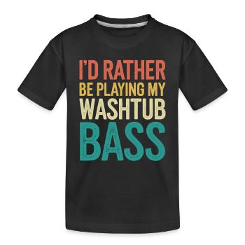 Je préfère jouer de ma guitare basse Washtub - T-shirt bio Premium Enfant - noir - Devant