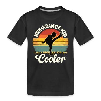 Breakdance Kid Breakdancer Retro Dance B-Boys - Kids' Premium Organic T-Shirt - black - Front