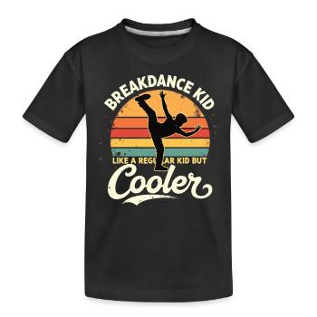 Breakdance Kid Breakdancer Retro Dance B-Boys - T-shirt bio Premium Enfant - noir - Devant