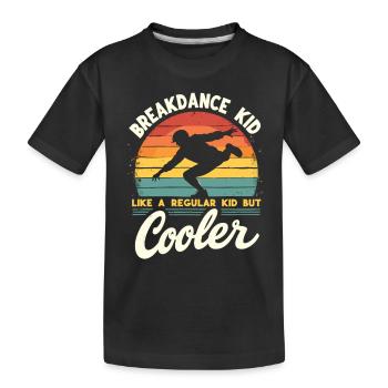 Breakdance Kid Breakdancer Retro Dance B-Boys - T-shirt bio Premium Enfant - noir - Devant