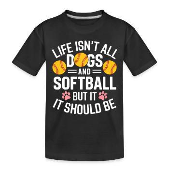 Softball Spruch Hunde Lustiges Softball Geschenk - Kinder Premium Bio T-Shirt - Schwarz - Vorne