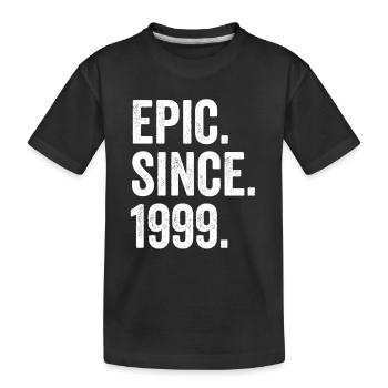Epic Since 1999 Geburtsjahr Geburtstag - Kinder Premium Bio T-Shirt - Schwarz - Vorne
