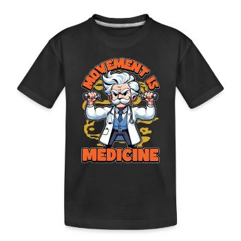 Physical Therapist Movement Is Healthcare Worker - Kinder Premium Bio T-Shirt - Schwarz - Vorne