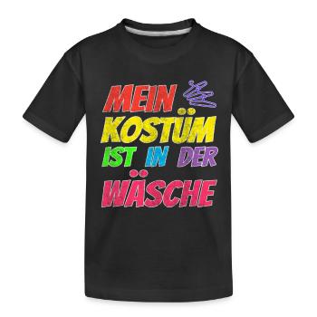 Mein Kostüm ist in der Wäsche - Kinder Premium Bio T-Shirt - Schwarz - Vorne