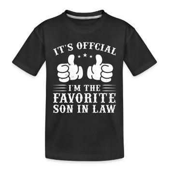 Favorite son: father, mother, mother-in-law - Kids' Premium Organic T-Shirt - black - Front