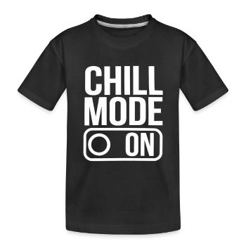 Chill Mode On Relaxation Fashion for Every Occasion - Kids' Premium Organic T-Shirt - black - Front