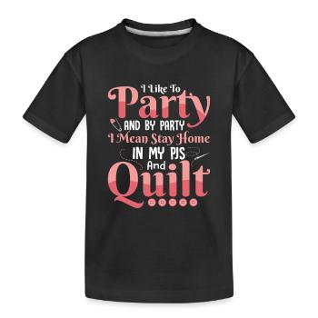J’aime faire la fête et par Party Quilter Quilting - T-shirt bio Premium Enfant - noir - Devant