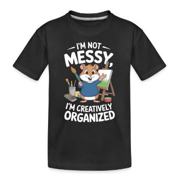 Je ne suis pas chaotique, artiste, peintre, créatif - T-shirt bio Premium Enfant - noir - Devant