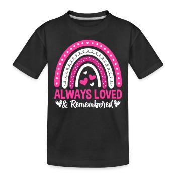 Always Loved and Remembered - Kinder Premium Bio T-Shirt - Schwarz - Vorne