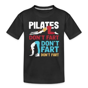 Pilates Nicht Pupsen Humorvolle Übung - Kinder Premium Bio T-Shirt - Schwarz - Vorne