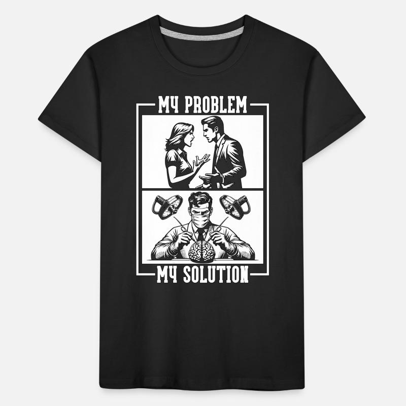 Neurosurgeon My Problem My Solution Pictogram Dad Kinder Premium Bio T-Shirt