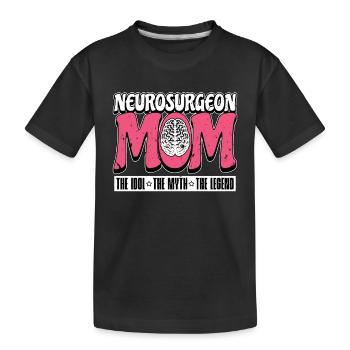 Neurochirurgienne Maman L’idole Le mythe Brain Doctor - T-shirt bio Premium Enfant - noir - Devant
