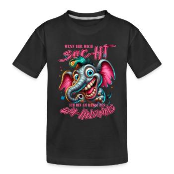 Wenn ihr mich sucht, ich bin am Rande des Wahnsinn - Kinder Premium Bio T-Shirt - Schwarz - Vorne