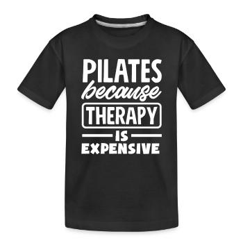 Pilates parce que la thérapie coûte cher - T-shirt bio Premium Enfant - noir - Devant