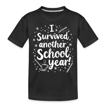 I Survived Another School Year – Lehrer Schüler - Kinder Premium Bio T-Shirt - Schwarz - Vorne