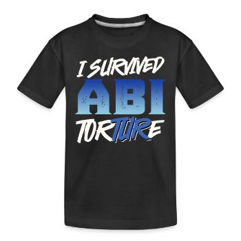 Abiturienten I SURVIVED ABI TORTURE Lustiges - Kinder Premium Bio T-Shirt - Schwarz - Vorne