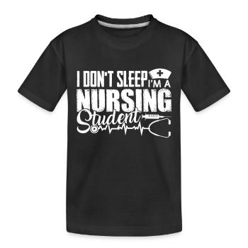 Nursing Student I am A Nursing Student - Kids' Premium Organic T-Shirt - black - Front
