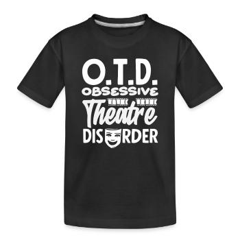 Amateur de comédie musicale O.T.D. Théâtre Obsessive - T-shirt bio Premium Enfant - noir - Devant