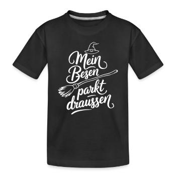 Mon balai est garé à l’extérieur - Parfait pour - T-shirt bio Premium Enfant - noir - Devant