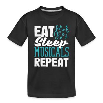 Amateur de musique : les comédies musicales Eat Sleep se répètent - T-shirt bio Premium Enfant - noir - Devant