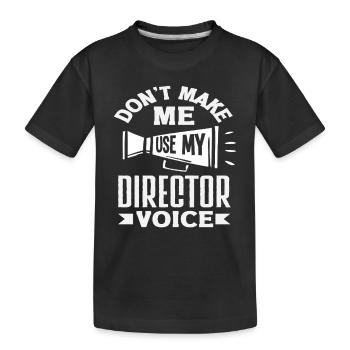 Amateur de comédie musicale Ne me faites pas utiliser mon réalisateur - T-shirt bio Premium Enfant - noir - Devant