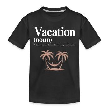 Urlaub (nom) – détente avec des e-mails professionnels - T-shirt bio Premium Enfant - noir - Devant