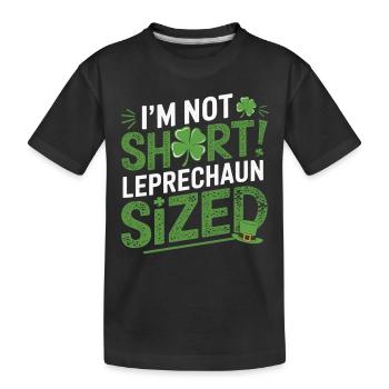 Je ne suis pas petit, juste leprechaun-grand - T-shirt bio Premium Enfant - noir - Devant
