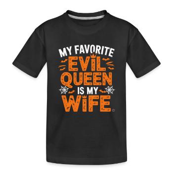 Meine Lieblingsböse Königin Ist Meine Frau - Kinder Premium Bio T-Shirt - Schwarz - Vorne