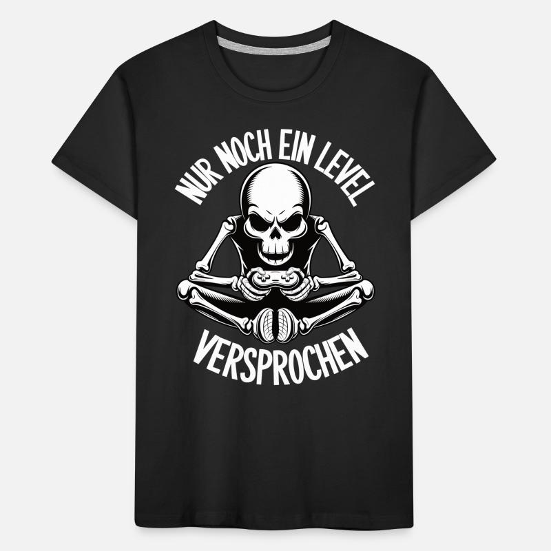 Nur noch ein Level – Versprochen! (Skelett) Kinder Premium Bio T-Shirt